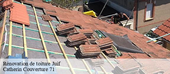 Rénovation de toiture  juif-71440 Catherin Couverture 71